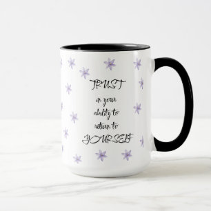 Blommig positivt citatgåva för henne honom Mindful Mugg