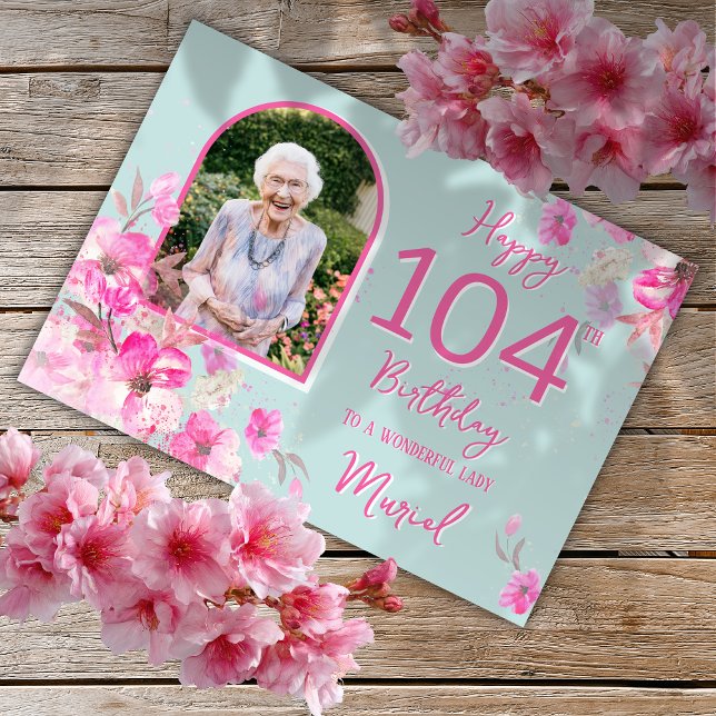Blommig Singelfoto Födelsedagskort 104 år Kort (Skapare uppladdad)