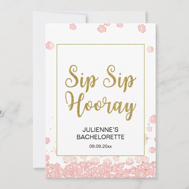 Blommig 'Sip Sip Hooray'-skylt | Rosa och Guld (Framsida)