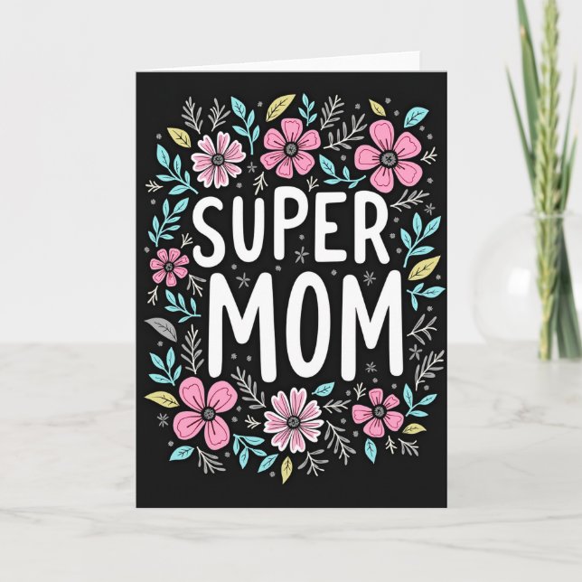 Blommig Super Mamma-kort Kort (Framsida)