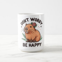 Blommigt är inte orolig att vara Lycklig, blommigt Kaffemugg