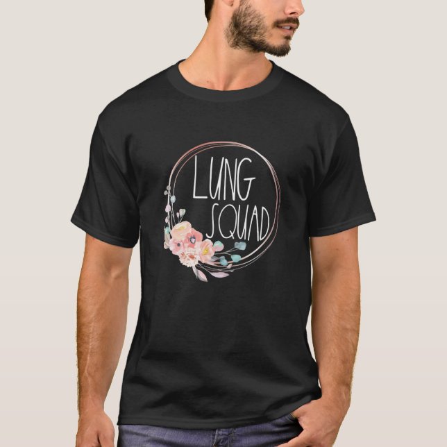 Blommigt av andningsbehandling Lung Squad Team Pul T Shirt (Framsida)