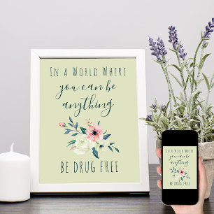 Blommigt av anti- drogkvotering Vattenfärgad är lä Poster