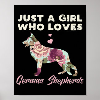 Blommigt Bara en flicka som Kärlek tyska shepherd Poster