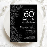 Blommigt Black White Surprise 60:e Födelsedagsfest Inbjudningar<br><div class="desc">Blommigt Black White Surprise 60 Födelsedagsfest inbjudan. Minimalistisk modern design med botaniska accenter och typsnitt för typsnitt. Enkel perfekt för inbjudan-kort i blommigt för en snyggt kvinnlig överraskning i firande. Kan anpassas till vilken ålder som helst. Skrivna Zazzle-inbjudningar eller digital utskrivbar mall för omedelbar nedladdning.</div>