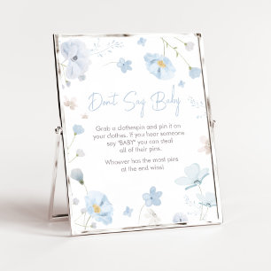 Blommigt Blue Vår Baby i Bloom Säg inte Baby Poster