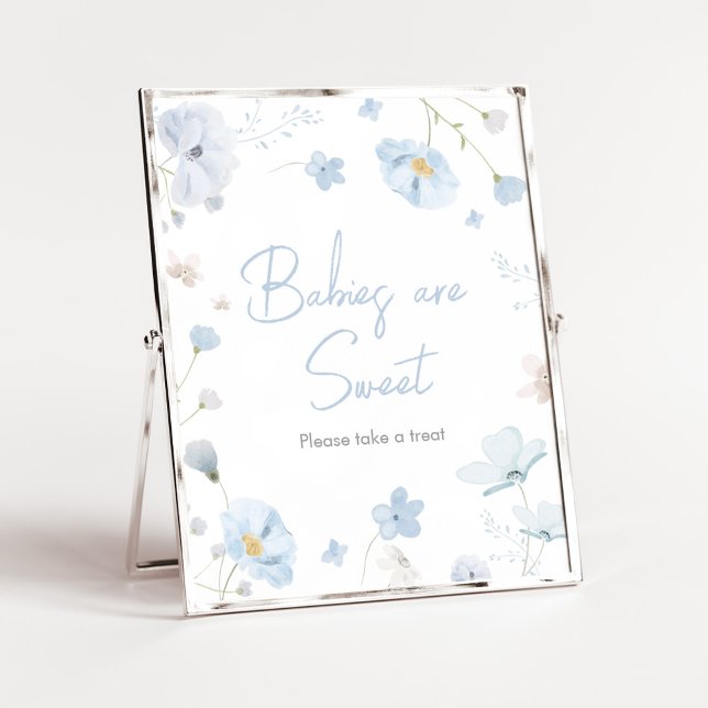 Blommigt Blue Vår Baby i Bloom Spädbarn är Sweet Poster (Blue Spring Floral Baby in Bloom Baby Shower Babies are Sweet Sign)