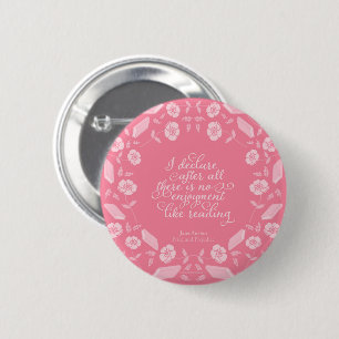 Blommigt Bookish Quote Jane Austen Pride & Prejudi Knapp