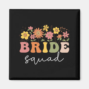 Blommigt Bride Squad Wildblomma Bröllop Bacheloret Magnet