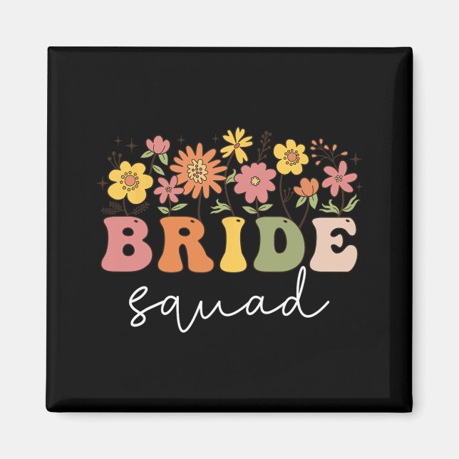 Blommigt Bride Squad Wildblomma Bröllop Bacheloret Magnet (Framsidan)