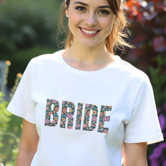 Blommigt Bride Typography Bachelorette Bröllopsfes T Shirt