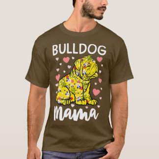 Blommigt Bulldog Mamma English Bulldog Gifts Women T Shirt