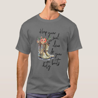 Blommigt Cowgirl Boots Behålla Din själ rengör dit T Shirt