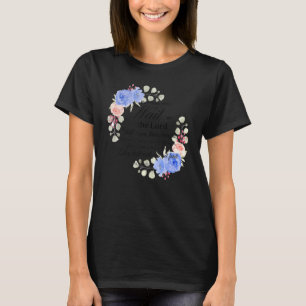 Blommigt de som väntar på Lord Christian Religi T Shirt