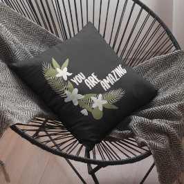 Blommigt Du är Fantastisk Kudde