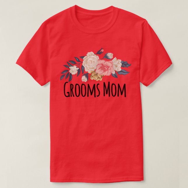 Blommigt Flowers Funny Grooms Mamma Sayed Sarcasm T Shirt (Design framsida)