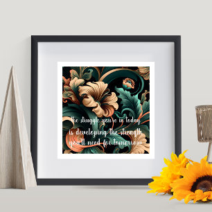 Blommigt för abstrakt, inspiration och styrka poster