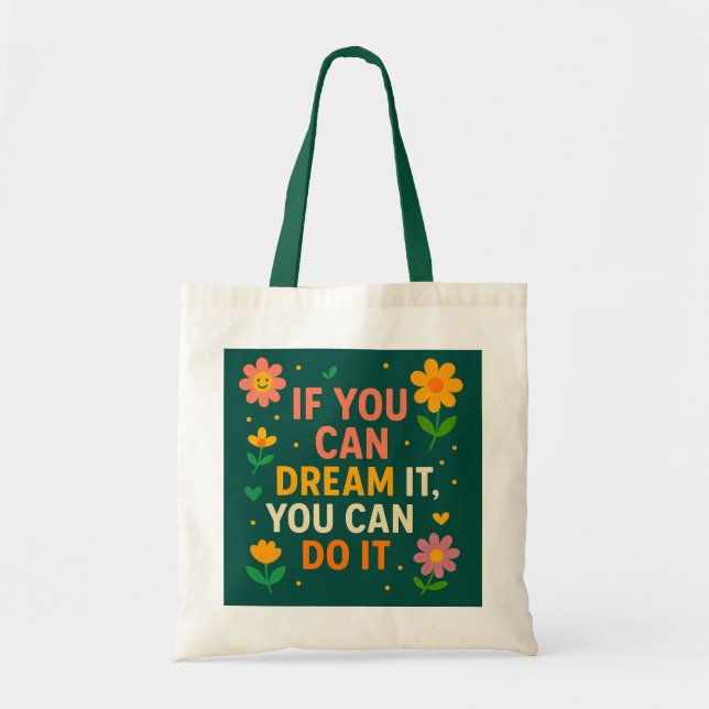 Blommigt för inspiration - Bag - "Om du kan drömma Tygkasse (Framsidan)