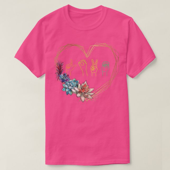 Blommigt för Kärlek-teckenspråk Heart ASL Valentin T Shirt (Design framsida)