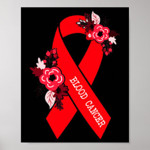 Blommigt för ökad medvetenhet om blodcancer Röd ba Poster