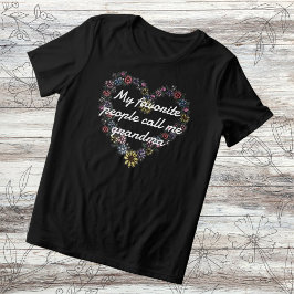 Blommigt Heart Favorite Folk kallar mig Grandma T Shirt