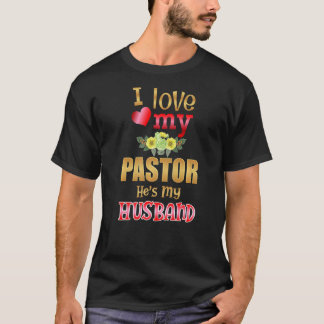 Blommigt I Kärlek Min pastor är min Make predikant T Shirt