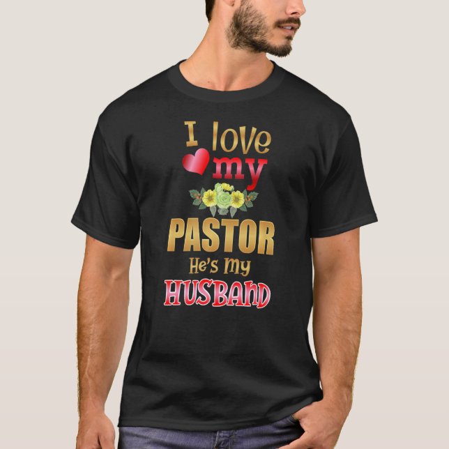 Blommigt I Kärlek Min pastor är min Make predikant T Shirt (Framsida)