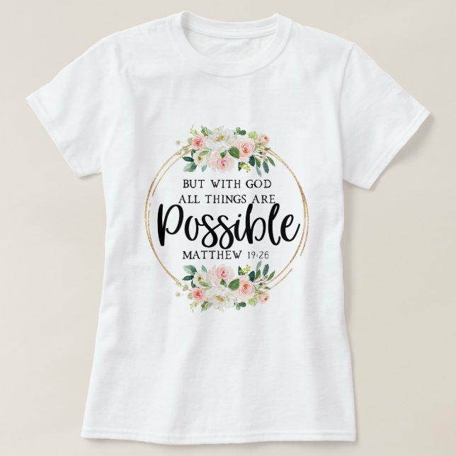 Blommigt inspirationerande bibelsverse t shirt (Design framsida)