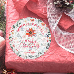 Blommigt julhemmet för din Helgdag Runt Klistermärke<br><div class="desc">Skapa klistermärken för att märka jultomteprodukter,  helgdag,  godis,  smöroljor,  party favors och mer med moderna,  elegant vinterblommor - poinsettias,  bär och löv - och ditt budskap i chic.</div>