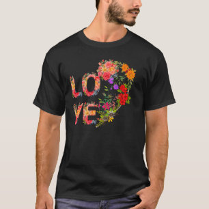 Blommigt Kärlek Typografi Art-Romantisk blomdesign T Shirt
