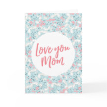 Blommigt "kärlek you mamma" Mors dag-kort
