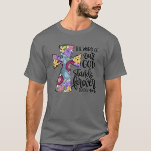 Blommigt Kor Ord vid vårt guds kristna Påsk T Shirt