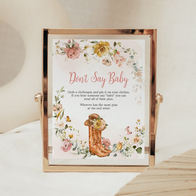 Blommigt Little Cowgirl Baby Shower Säg inte Baby Poster (Cowgirl Wild West Baby Shower Don't Say Baby Sign)