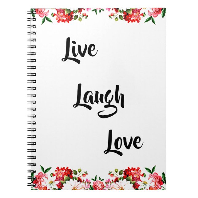 Blommigt "Live, Laugh, Kärlek" Elegant Anteckningsbok (Framsidan)