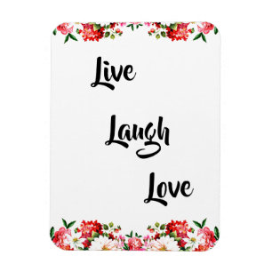 Blommigt "Live, Laugh, Kärlek" Elegant Magnet
