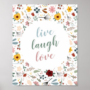 Blommigt Live Laugh Kärlek Poster