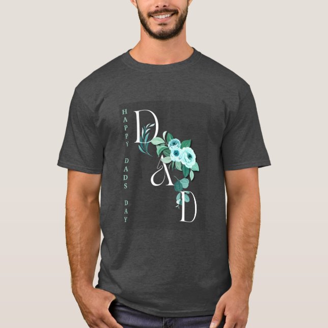 Blommigt Lodrät Anpassningsbar Pappor dag T Shirt (Framsida)
