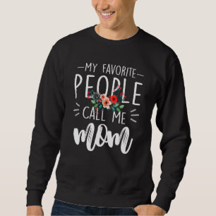 Blommigt Mamma Shirt Mina favoriter kallar mig Mam Lång Ärmad Tröja