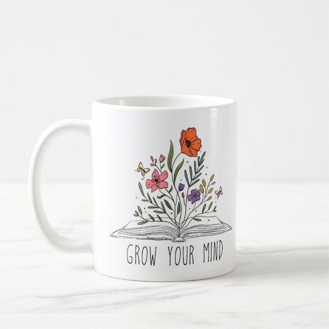 Blommigt Motivering | Öka ditt sinne | Gift Kaffemugg (Vänster)
