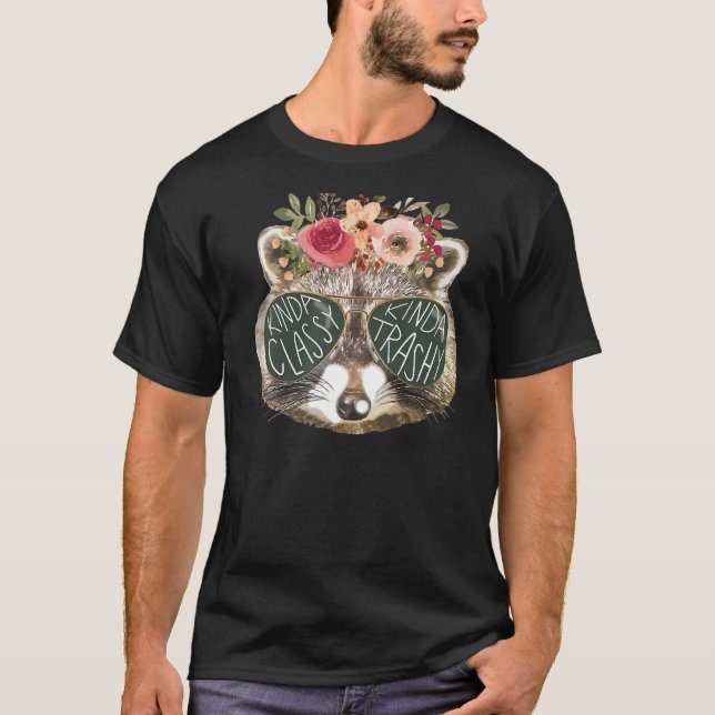 Blommigt Raccoon Glasses Kinda Classy Kinda Trashy T Shirt (Framsida)