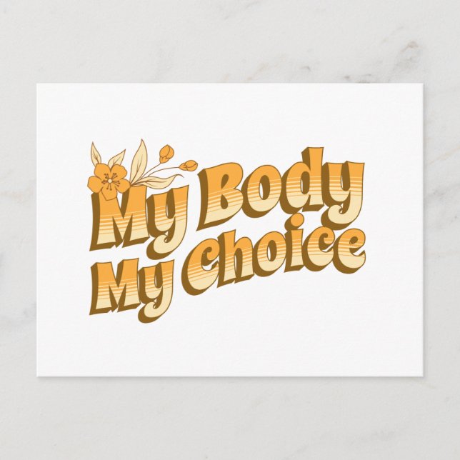 Blommigt Retro min kropp Mitt val Kvinnors Höger Vykort (Framsida)