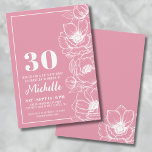 Blommigt Rosa 30års födelsedag Inbjudningar<br><div class="desc">Inledning av en chic och elegant 30års födelsedag-inbjudan, perfekt för att fira trettio år i stil. Utformningen har en djupare bakgrund för rosan, nästan som en mörk ro guld färg, med en känslig blomsterkonst som löper längs högerna. Även om dessa är anemonblommor kan de dra av en ganska generisk blommigt....</div>