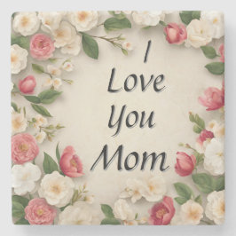 Blommigt Rosa and White Flowers "I Kärlek You Mamm Stenunderlägg