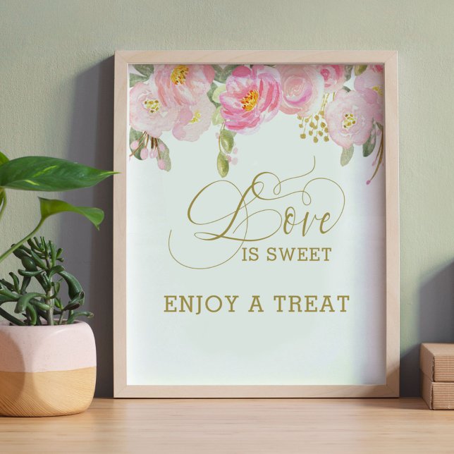 Blommigt Rosa Guld Calligraphy Kärlek är Sweet Poster (Love is Sweet candy table sign from my Pink and Gold Watercolor Floral Collection)