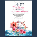 Blommigt Sailing Wheel Nautical 40th Birthday Inbjudningar<br><div class="desc">Blommigt Sailing Wheel Nautical 40:e födelsedagsinbjudan till kvinnor. Du kan enkelt ändra exempeltexten till din egen genom att klicka på Anpassa. Klicka på Anpassa/redigera med Verktyg i designläge om du vill ändra teckensnittstypen,  Färg,  Storlekt teckensnitt eller lägga till/ta bort/ändra Inslagen Text eller Design.</div>