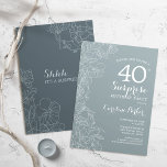 Blommigt Slate Blue Surprise 40 Birthday Party<br><div class="desc">Enkel grått-överraskning 40-årsfestinbjudan. Minimalistisk modern design i skifferdammig blått med botaniska accenter och typsnitt för typsnitt. Stålblått och vit feminin blommigt inbjudan-perfekt för en snyggt överraskas kvinnor dagen firande. Kan anpassas till vilken ålder som helst.</div>