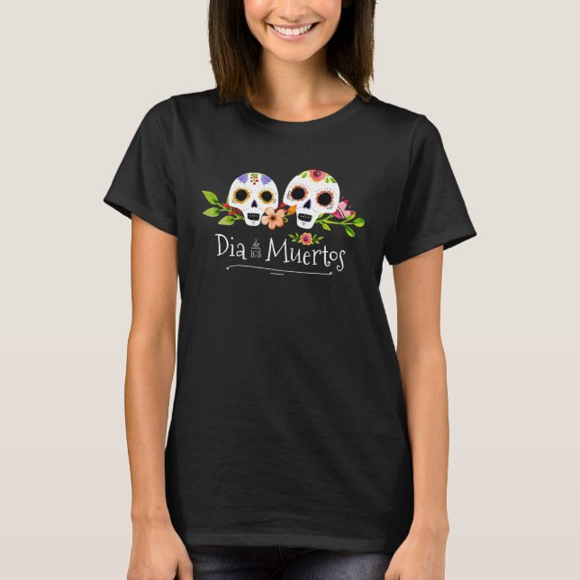 Blommigt Sugar Döskallars Dia de Muertos | Shirt T (Framsida)