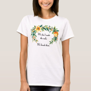 Blommigt Utandning Bryt Regler T Shirt