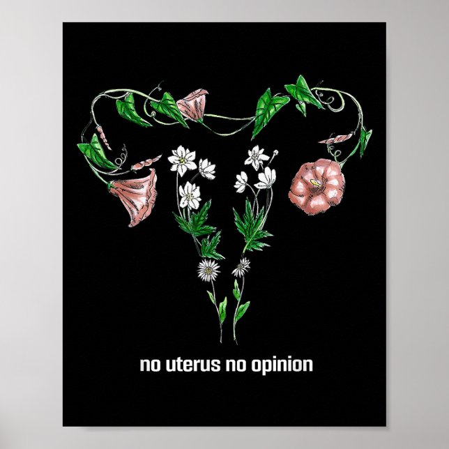 Blommigt Uterus Inget yttrande Kvinnors Höger Poster (Framsidan)