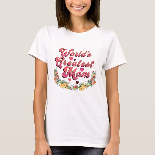 Blommigt Världsmästare Mamma T Shirt (Framsida)